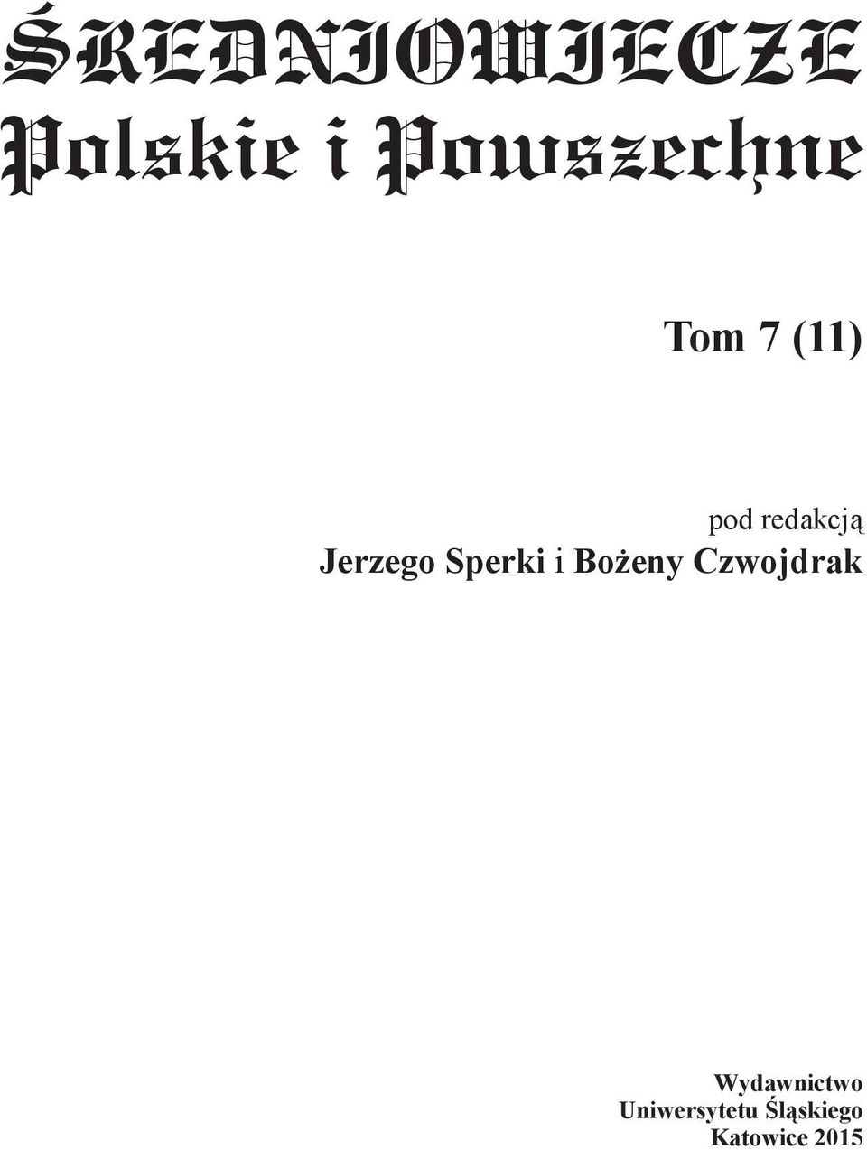 Sperki i Bożeny Czwojdrak