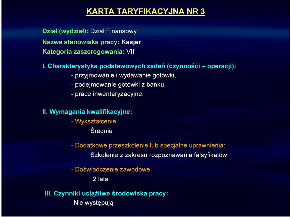 - prace inwentaryzacyjne. II.
