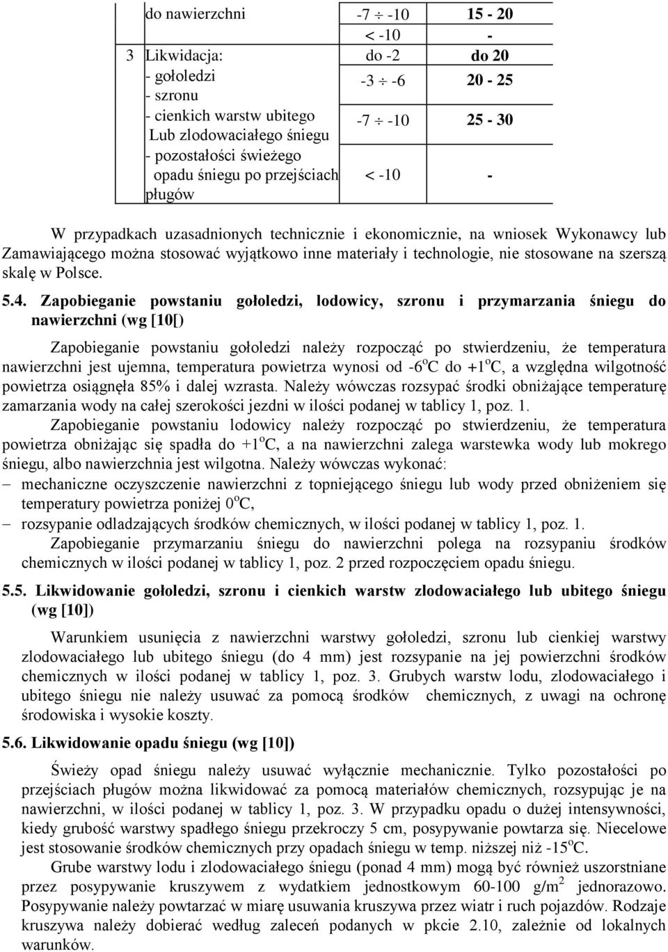 szerszą skalę w Polsce. 5.4.