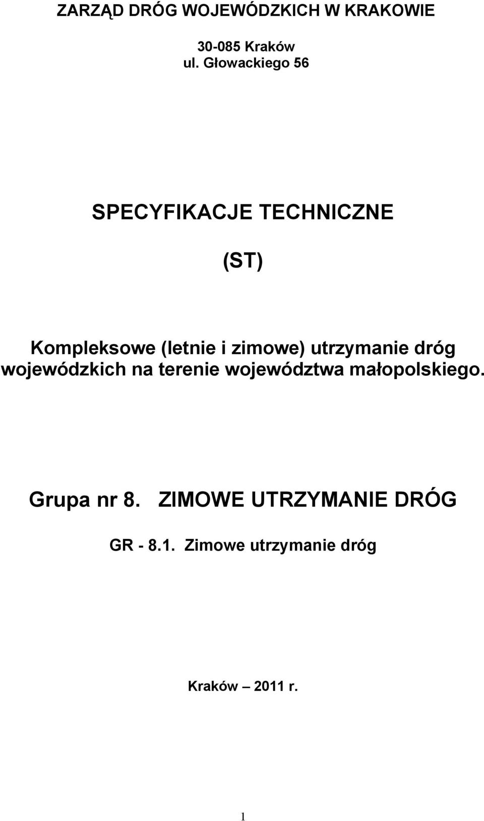 zimowe) utrzymanie dróg wojewódzkich na terenie województwa