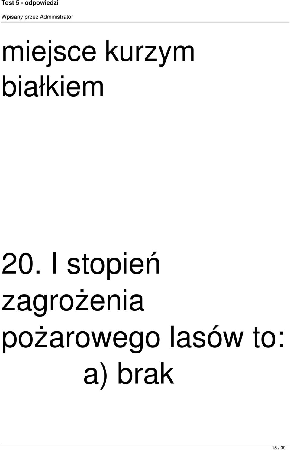 I stopień zagrożenia