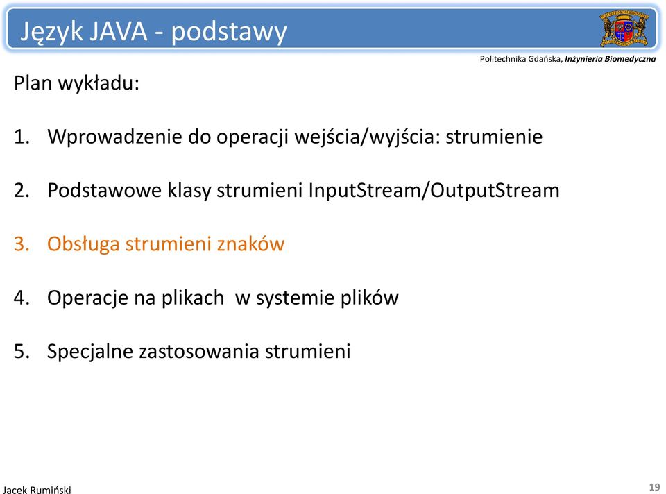 Podstawowe klasy strumieni i InputStream/OutputStream t 3.