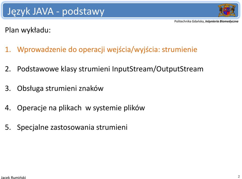 Podstawowe klasy strumieni i InputStream/OutputStream t 3.