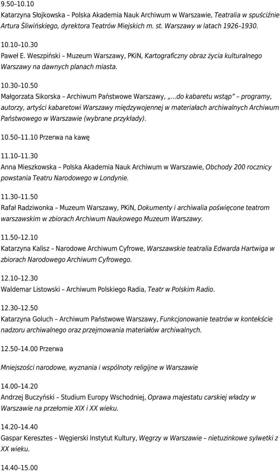 50 Małgorzata Sikorska Archiwum Państwowe Warszawy, do kabaretu wstąp programy, autorzy, artyści kabaretowi Warszawy międzywojennej w materiałach archiwalnych Archiwum Państwowego w Warszawie