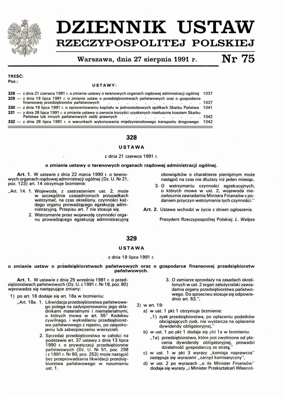 o zmianie ustaw o przedsiębiorstwach państwowych oraz o gospodarce finansowej przedsiębiorstw państwowych 1037 330 - z dnia 19 lipca 1991 r.