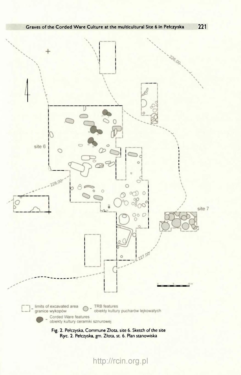 1 Fig. 2. Pełczyska, Commune Złota, site 6.