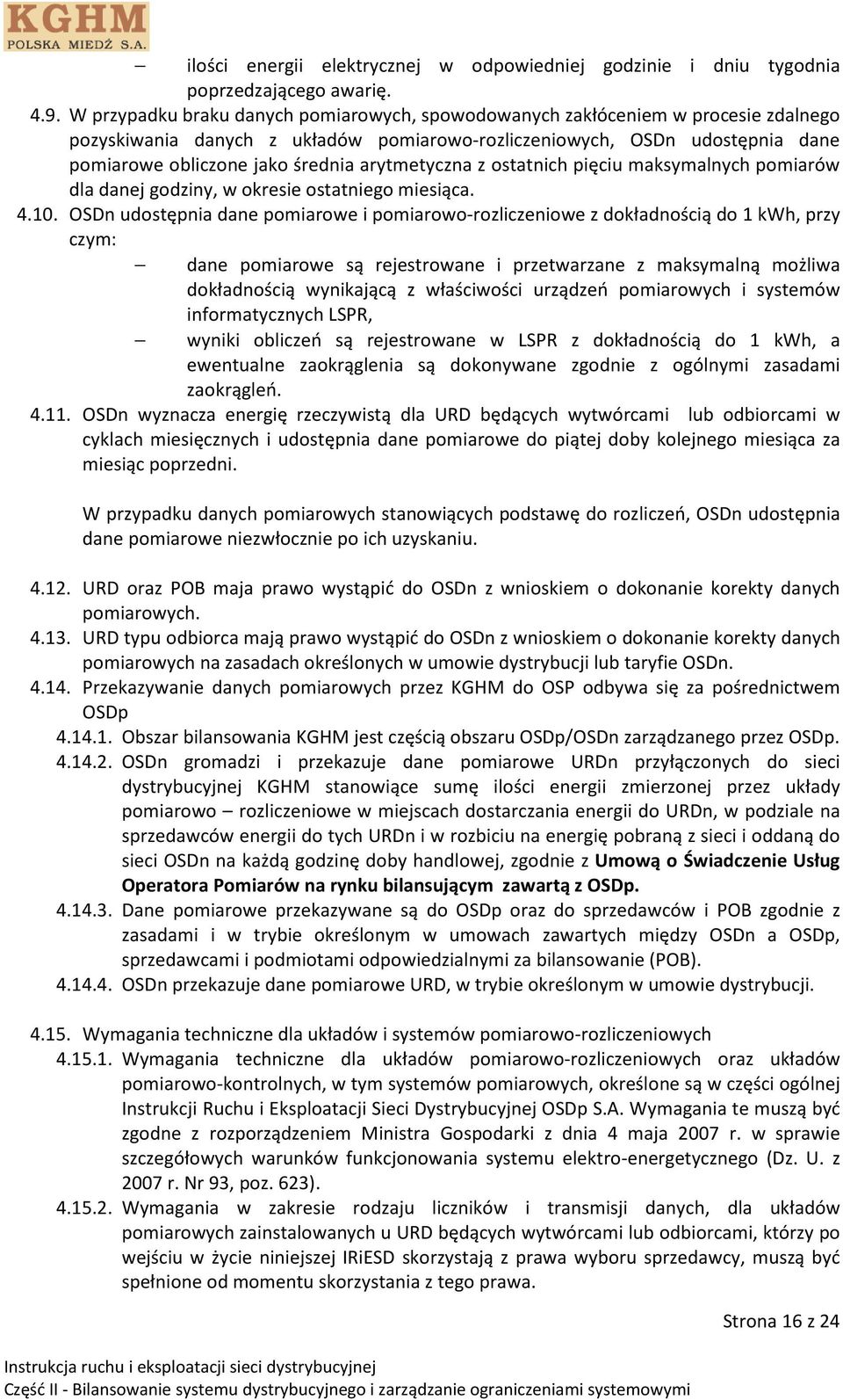 arytmetyczna z ostatnich pięciu maksymalnych pomiarów dla danej godziny, w okresie ostatniego miesiąca. 4.10.