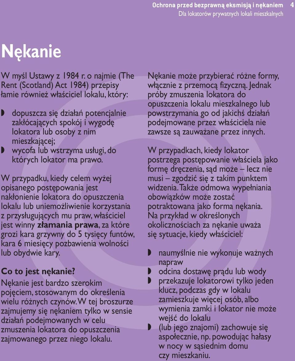 lub wstrzyma usługi, do których lokator ma prawo.