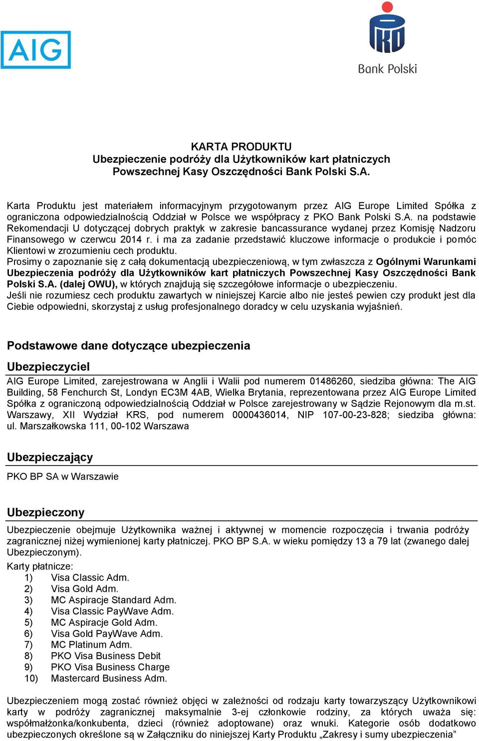 i ma za zadanie przedstawić kluczowe informacje o produkcie i pomóc Klientowi w zrozumieniu cech produktu.