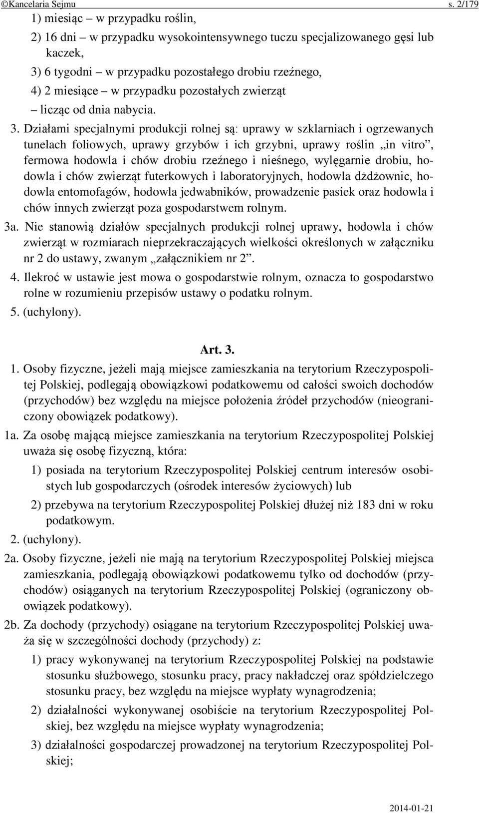 pozostałych zwierząt licząc od dnia nabycia. 3.