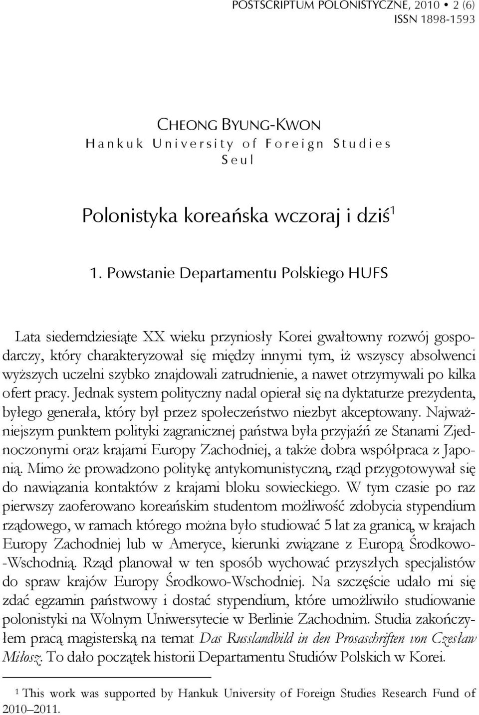 szybko znajdowali zatrudnienie, a nawet otrzymywali po kilka ofert pracy.