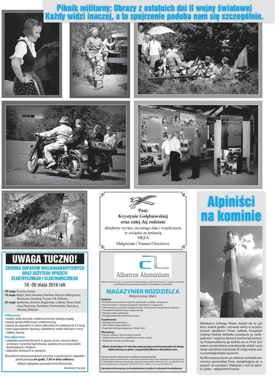 Strzaliny, Tuczno I-III, Zdbowo 20 maja: Jamienko, Jeziorki, Krępa Kraj.