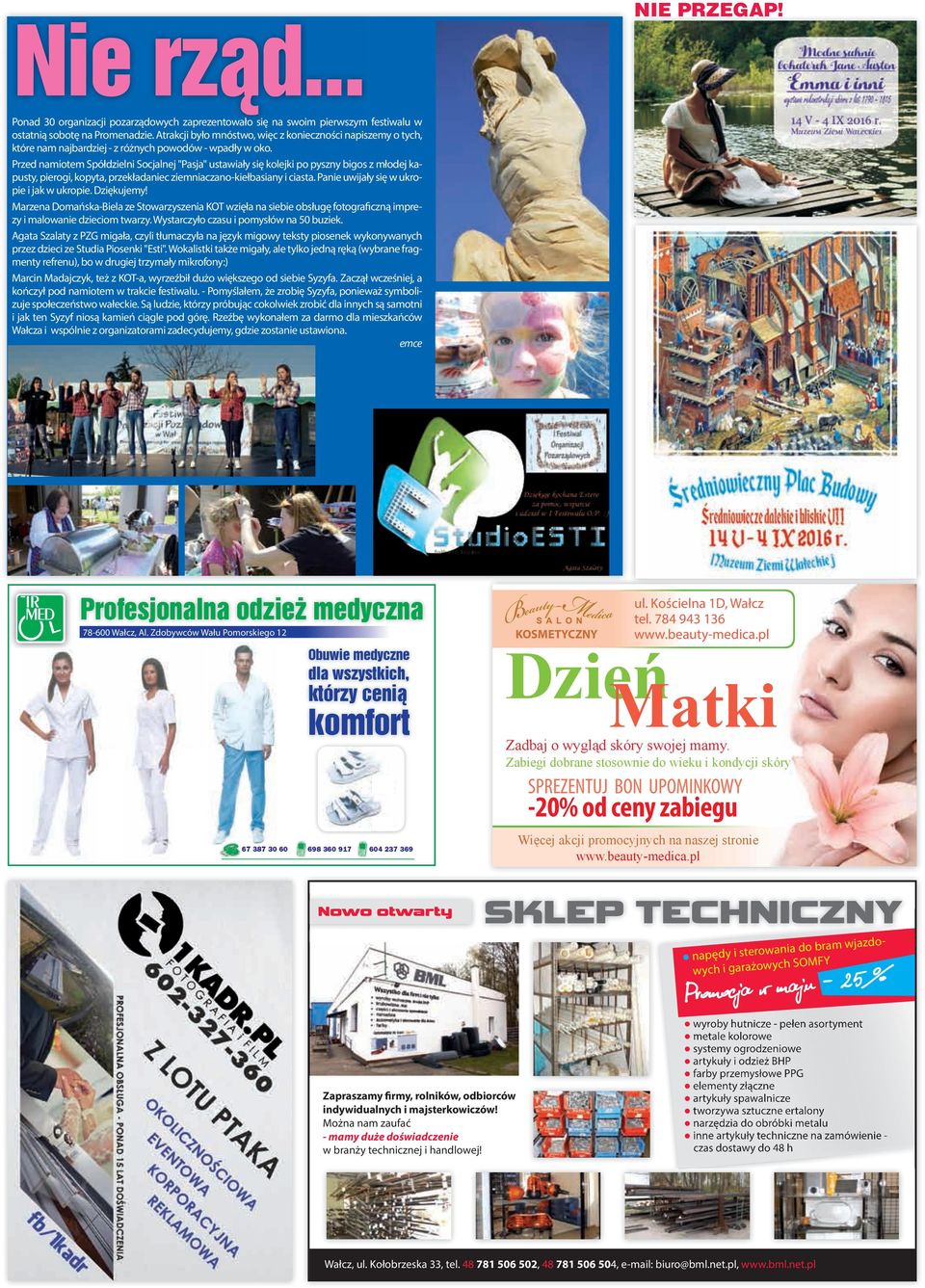 Przed namiotem Spółdzielni Socjalnej "Pasja" ustawiały się kolejki po pyszny bigos z młodej kapusty, pierogi, kopyta, przekładaniec ziemniaczano-kiełbasiany i ciasta.