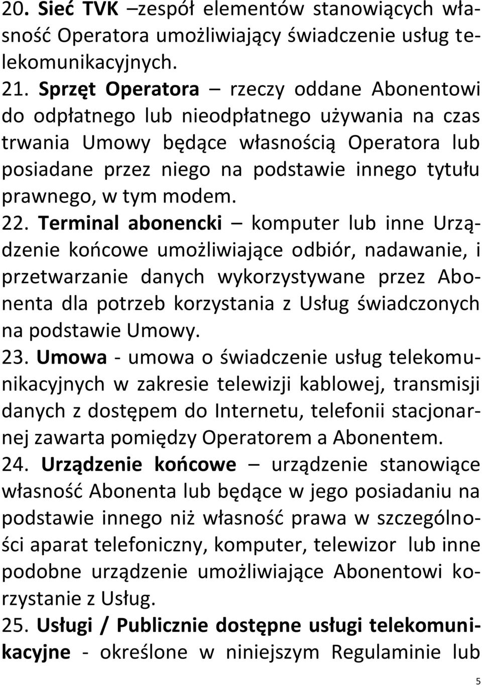 tym modem. 22.