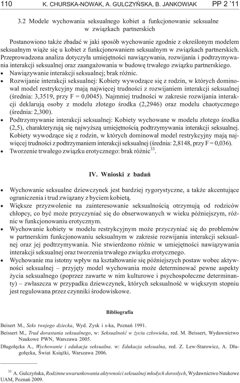kobiet z funkcjonowaniem seksualnym w zwi¹zkach partnerskich.
