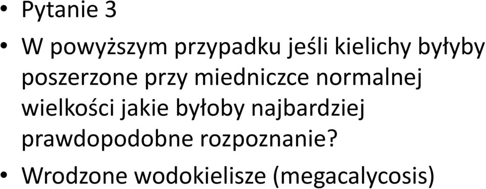 wielkości jakie byłoby najbardziej