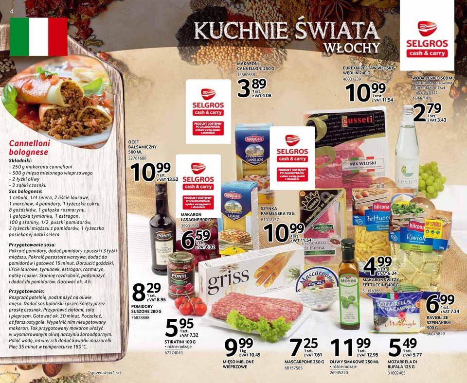 4 pomidory, 1 łyżeczka cukru, 8 goździków, 1 gałązka rozmarynu, 1 gałązka tymianku, 1 estragon, 100 g słoniny, 1/2 puszki pomidorów, 3 łyżeczki miąższu z pomidorów, 1 łyżeczka posiekanej natki selera
