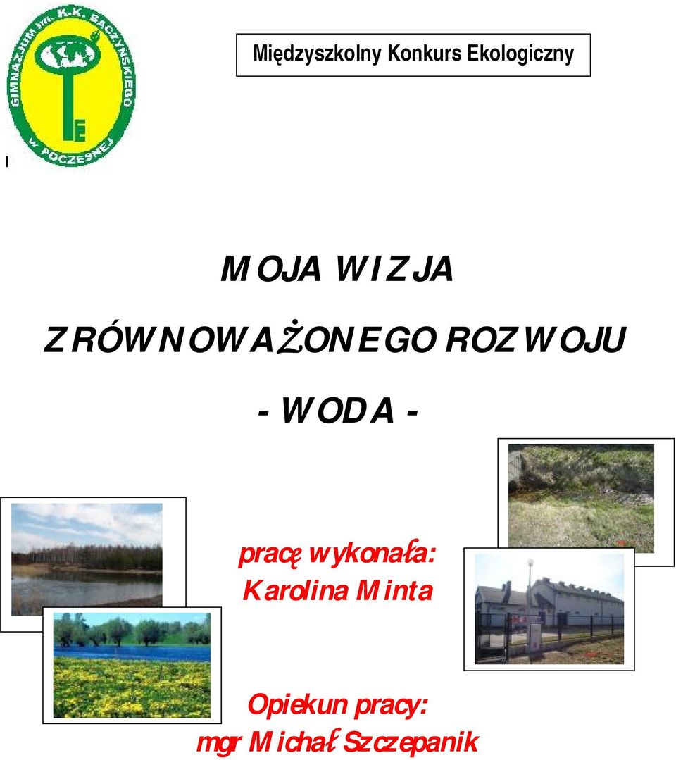 WODA - pracę wykonała: Karolina