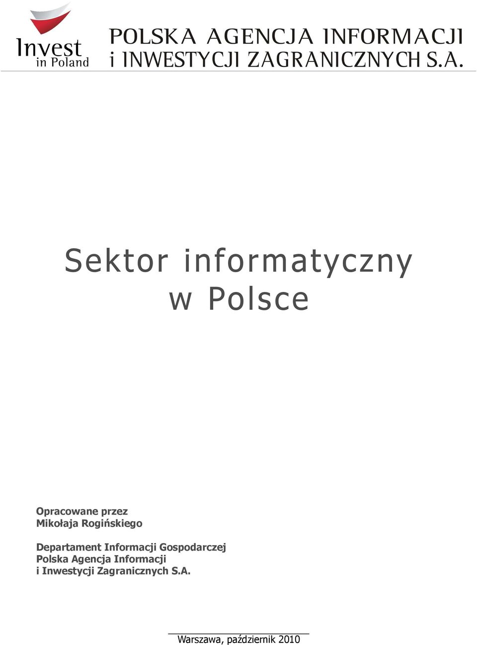 Gospodarczej Polska Agencja Informacji i