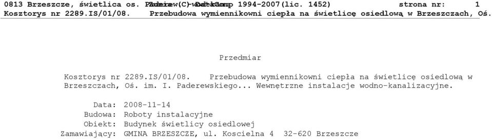 Paderewskiego... Wewnętrzne instalacje wodno-kanalizacyjne.