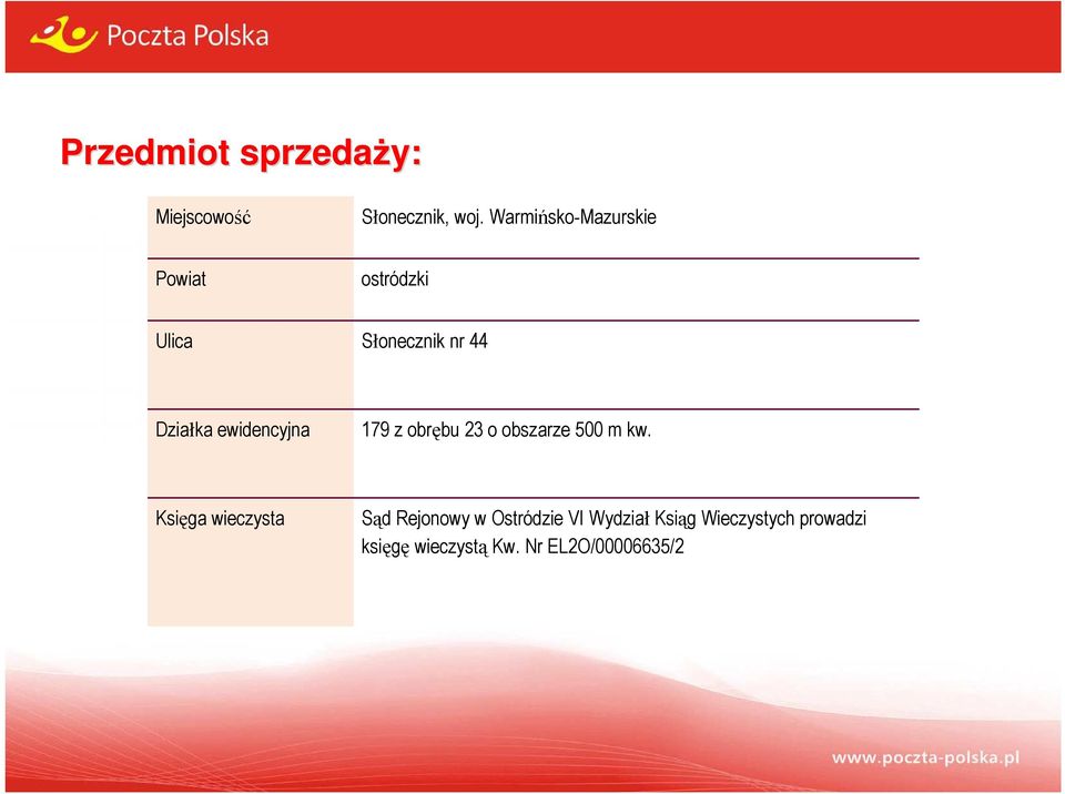 ewidencyjna 179 z obrębu 23 o obszarze 500 m kw.