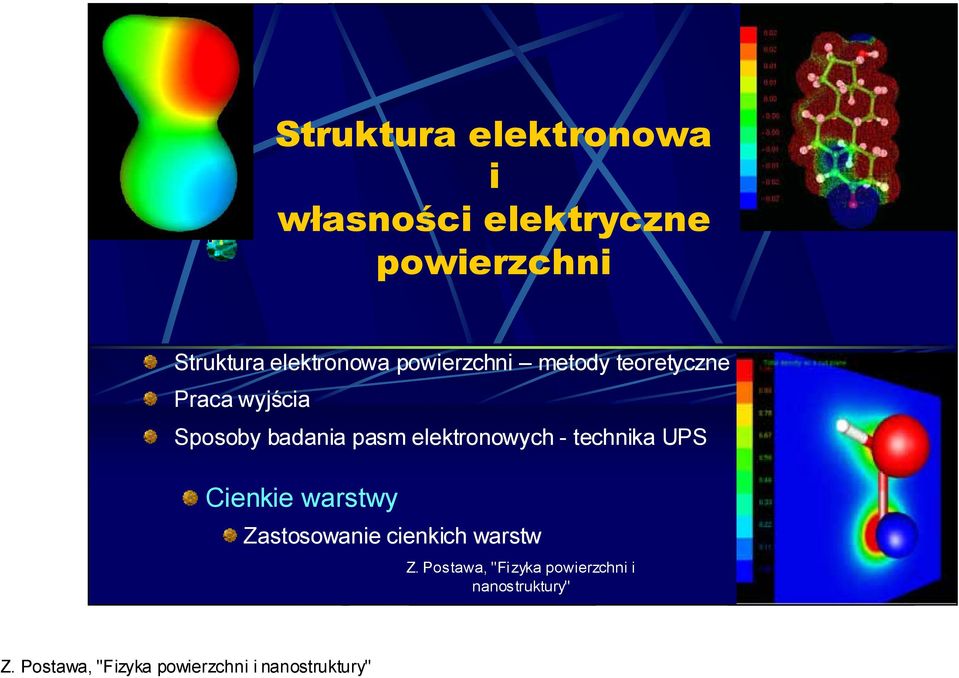 Sposoby badania pasm elektronowych - technika UPS Cienkie warstwy