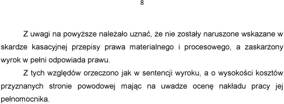 odpowiada prawu.