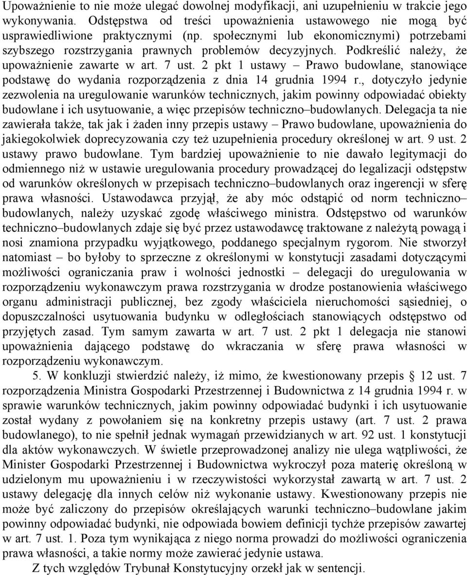 2 pkt 1 ustawy Prawo budowlane, stanowiące podstawę do wydania rozporządzenia z dnia 14 grudnia 1994 r.