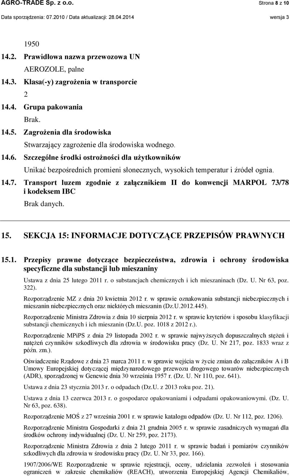 Transport luzem zgodnie z załącznikiem II do konwencji MARPOL 73/78 i kodeksem IBC 15