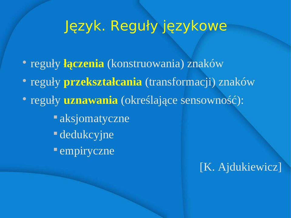 znaków reguły przekształcania (transformacji)