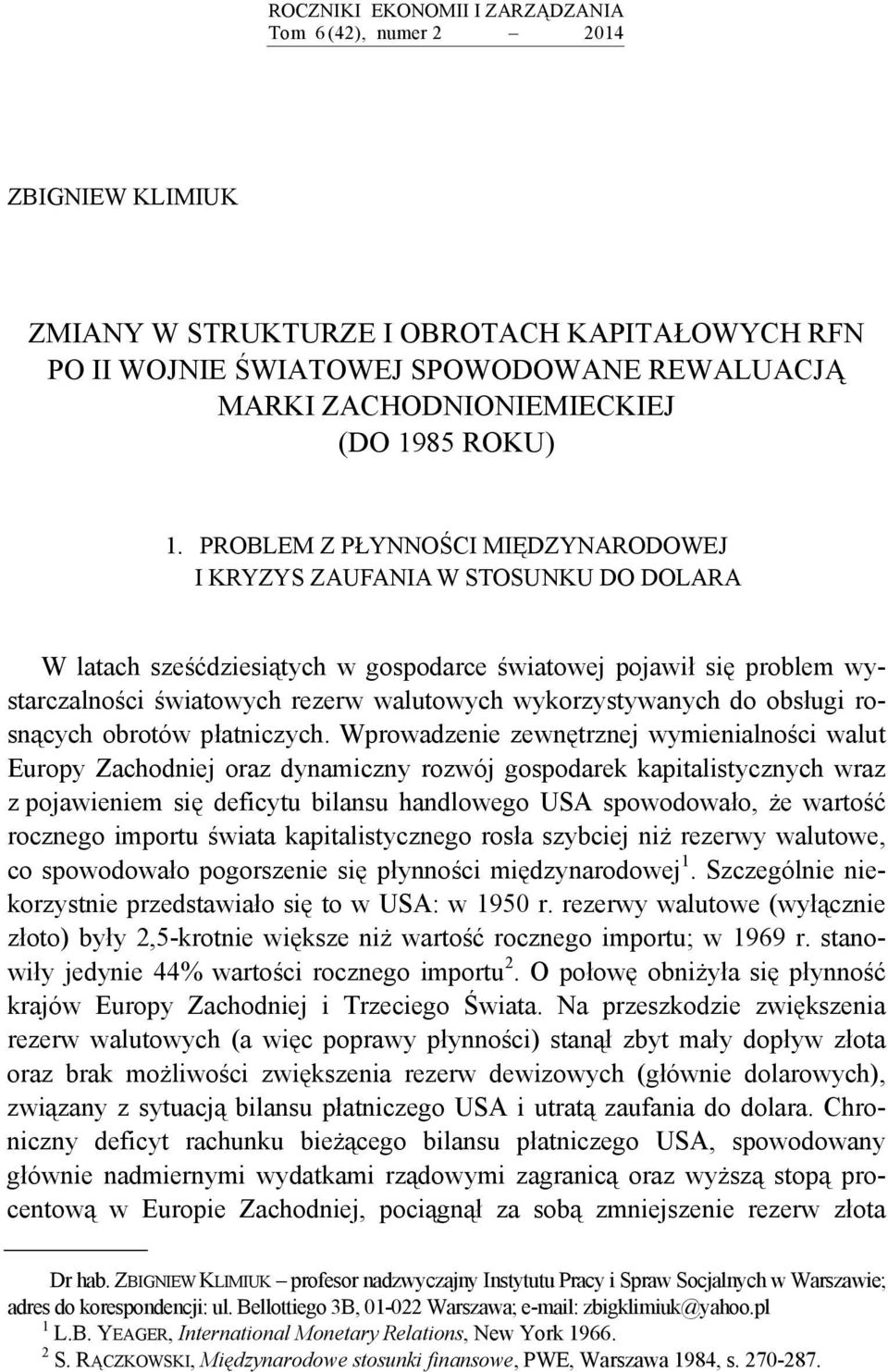wykorzystywanych do obsługi rosnących obrotów płatniczych.
