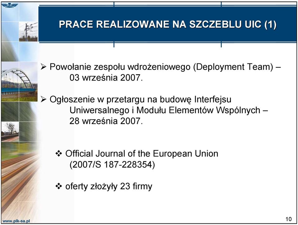 Ogłoszenie w przetargu na budowę Interfejsu Uniwersalnego i Modułu