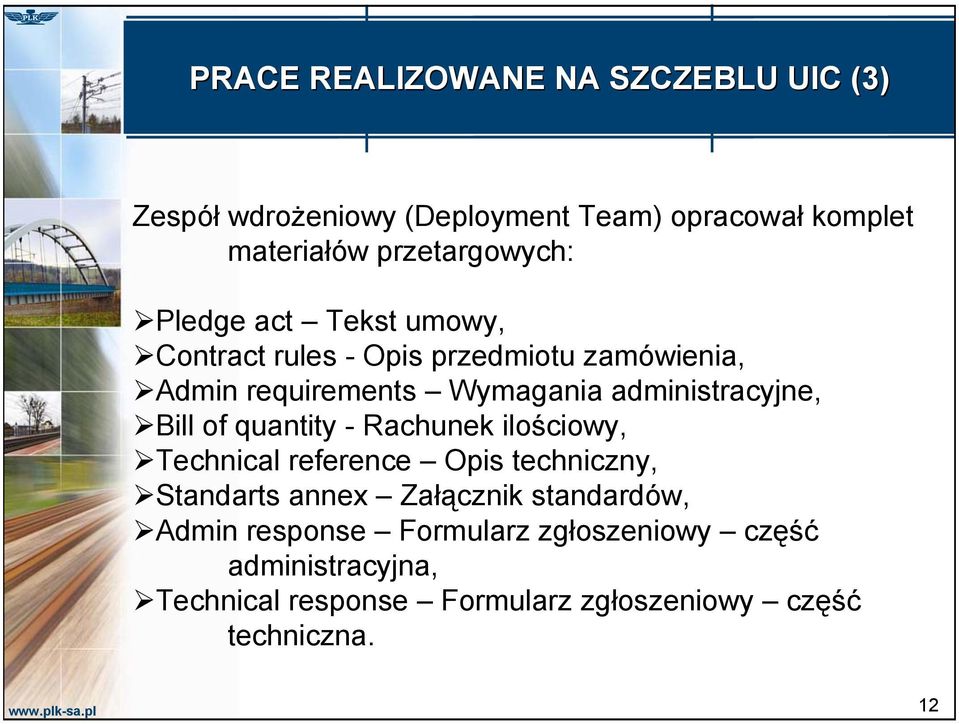 administracyjne, Bill of quantity - Rachunek ilościowy, Technical reference Opis techniczny, Standarts annex