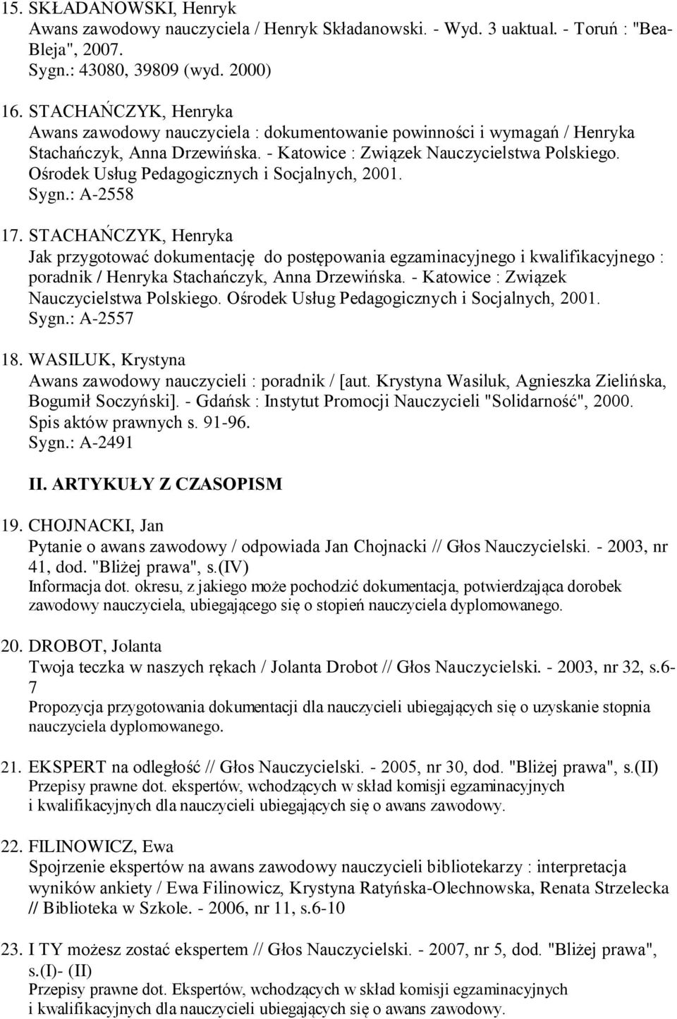 Ośrodek Usług Pedagogicznych i Socjalnych, 2001. Sygn.: A-2558 17.