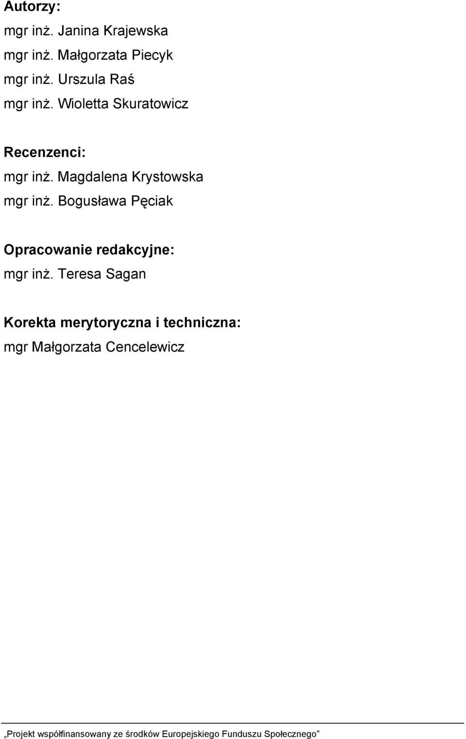 Magdalena Krystowska mgr inż.