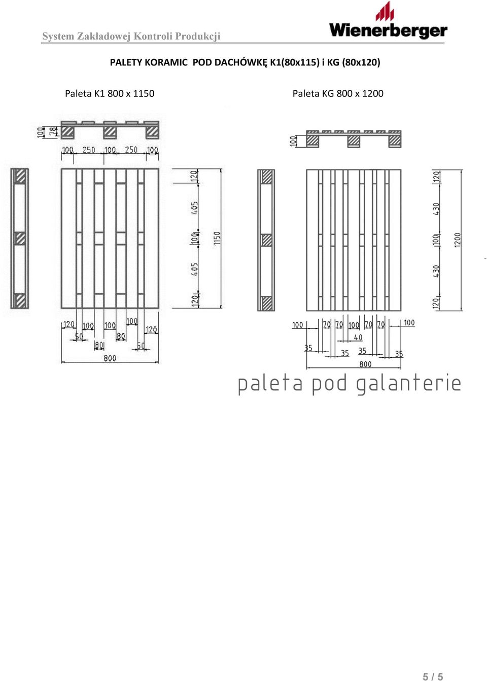 (80x120) Paleta K1 800 x