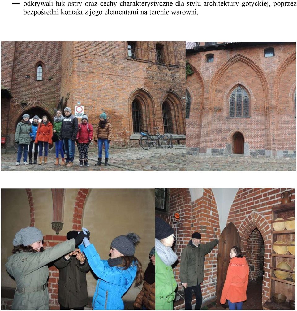 architektury gotyckiej, poprzez