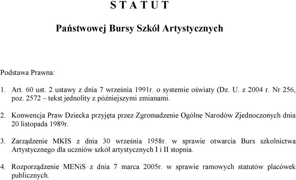 3. Zarządzenie MKIS z dnia 30 września 1958r.