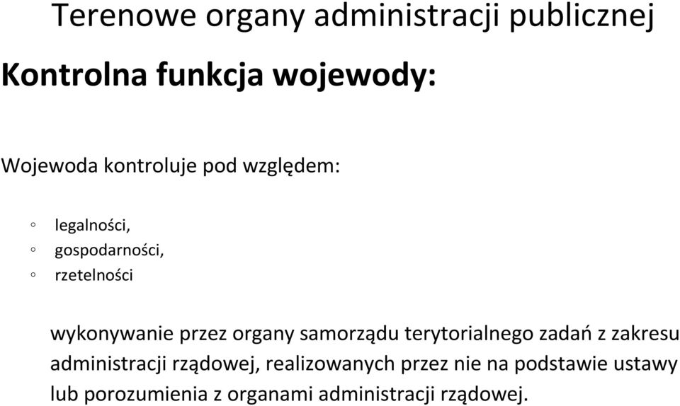 samorządu terytorialnego zadań z zakresu administracji rządowej,