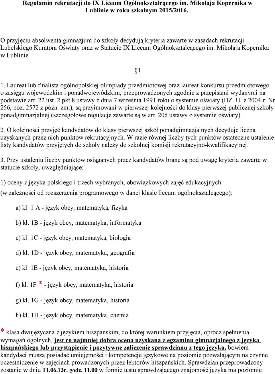 Mikołaja Kopernika w Lublinie 1 1.