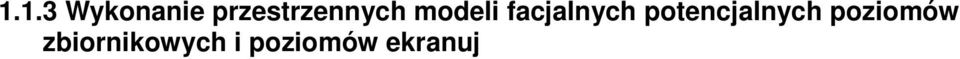 Przeanalizowano oko o 100 profili sejsmicznych pod k tem wyboru profili do interpretacji oraz metodyki prac.