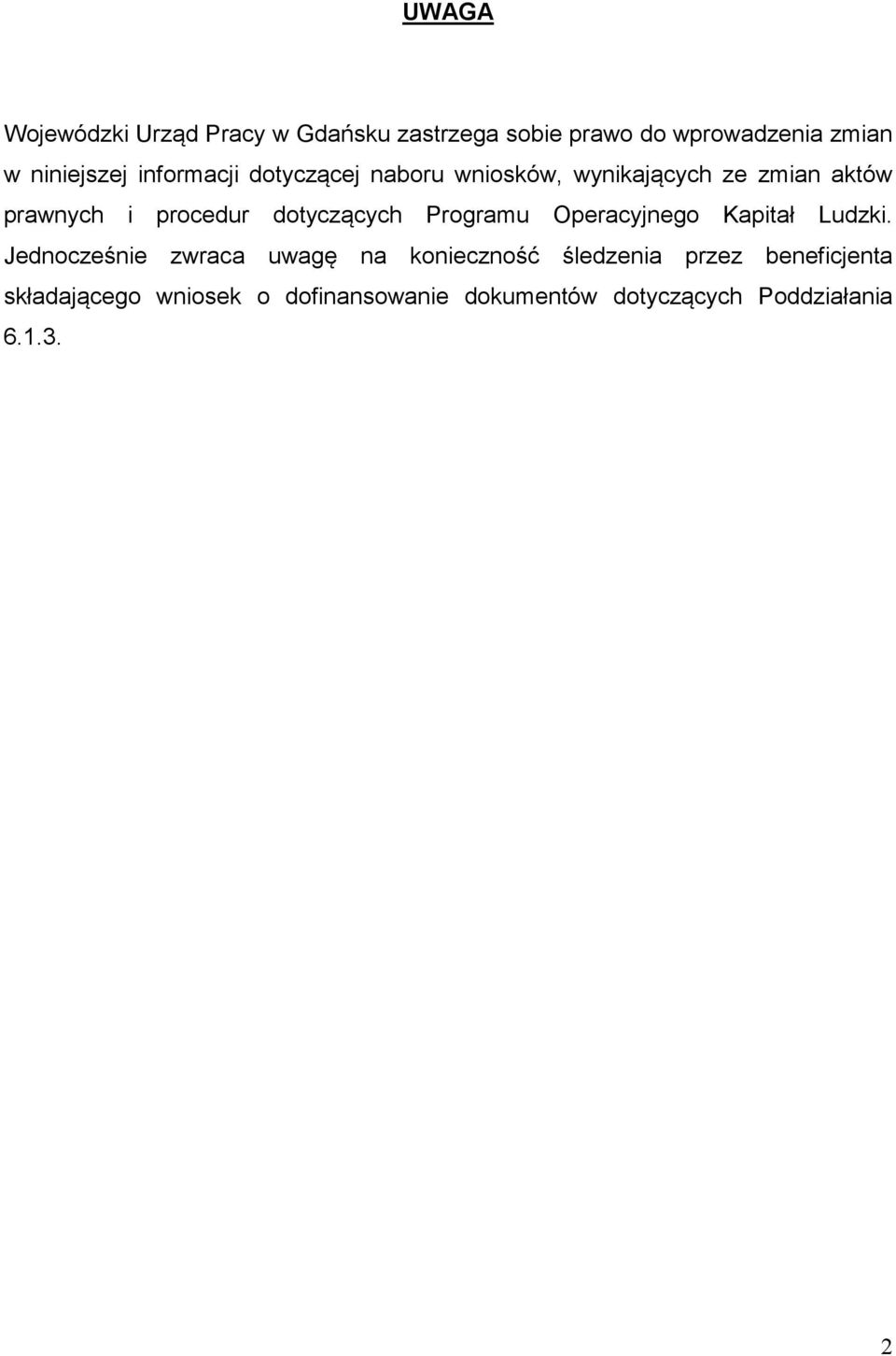 dotyczących Programu Operacyjnego Kapitał Ludzki.