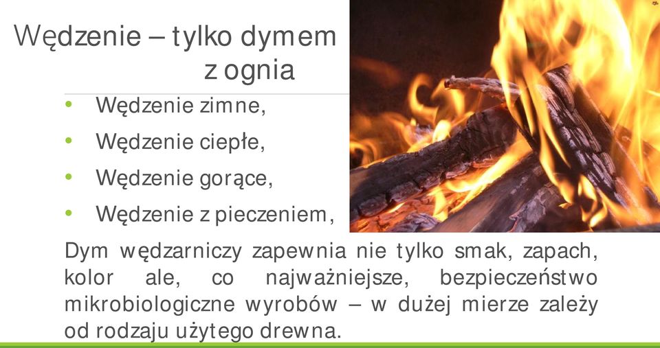 smak, zapach, kolor ale, co najwa niejsze, bezpiecze stwo