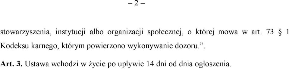73 1 Kodeksu karnego, którym powierzono wykonywanie