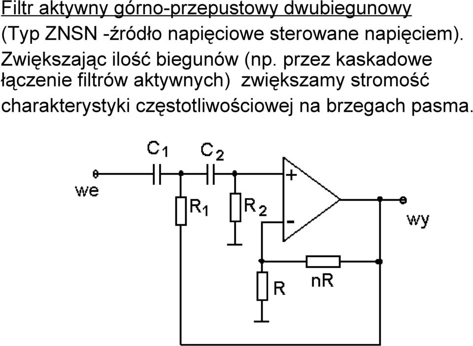 Zwiększając ilość biegunów (np.