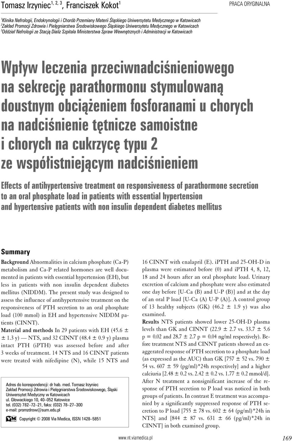 przeciwnadciśnieniowego na sekrecję parathormonu stymulowaną doustnym obciążeniem fosforanami u chorych na nadciśnienie tętnicze samoistne i chorych na cukrzycę typu 2 ze współistniejącym