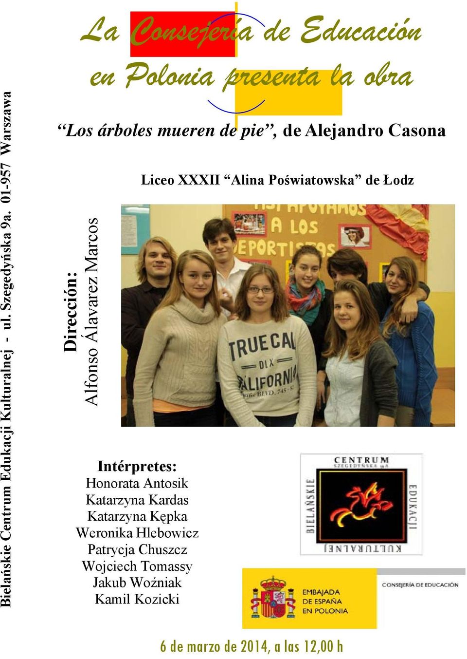 Hlebowicz Patrycja Chuszcz Wojciech Tomassy Jakub Woźniak Kamil