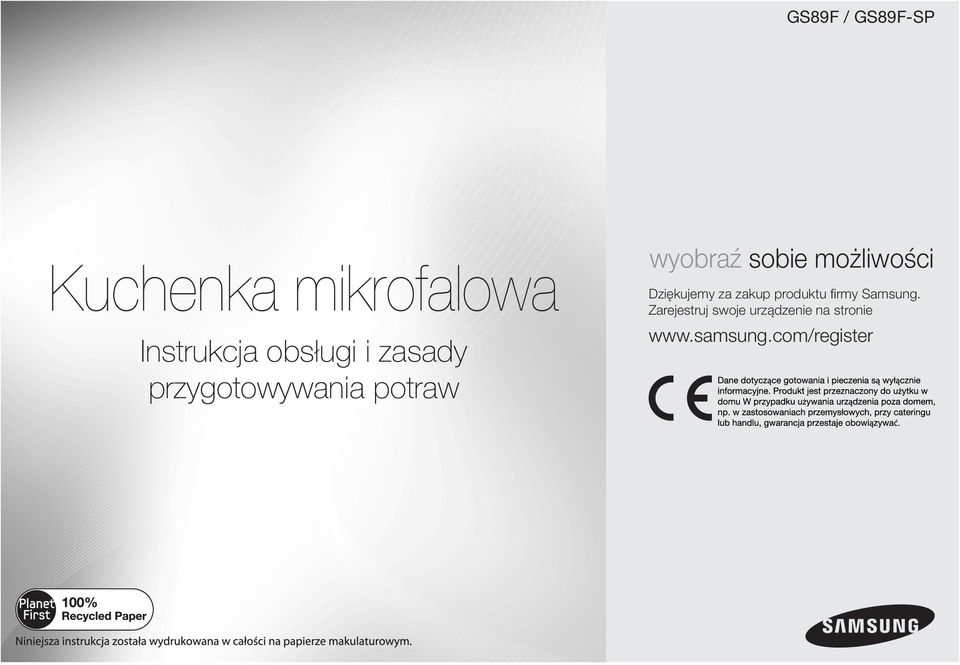 możliwości Dziękujemy za zakup produktu firmy Samsung.