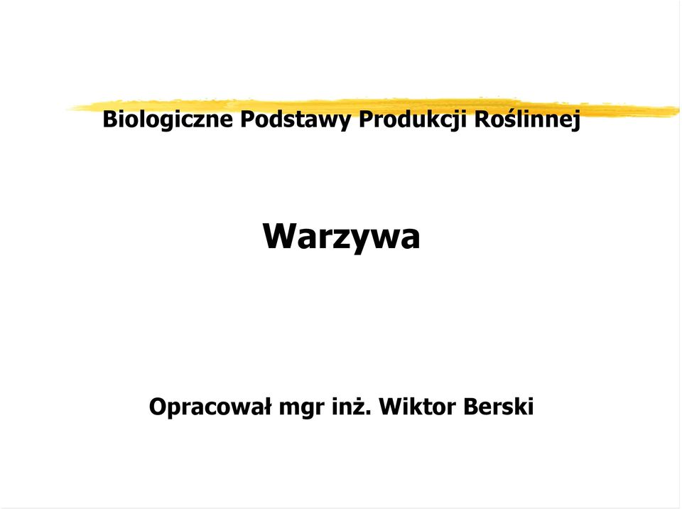 Warzywa Opracował