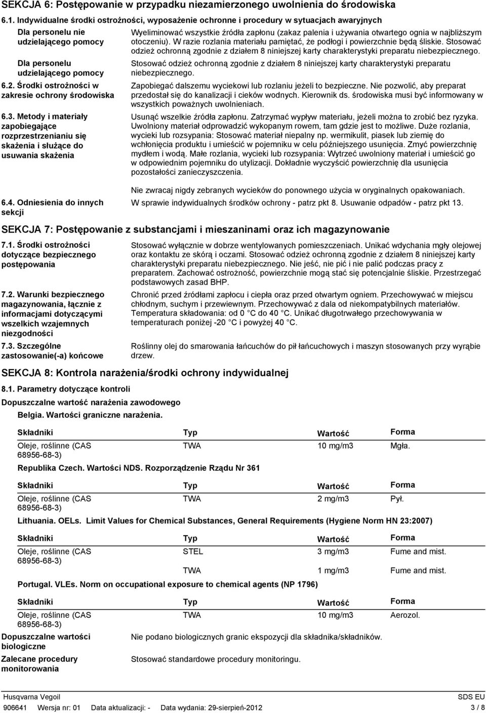 Środki ostrożności w zakresie ochrony środowiska 6.3.